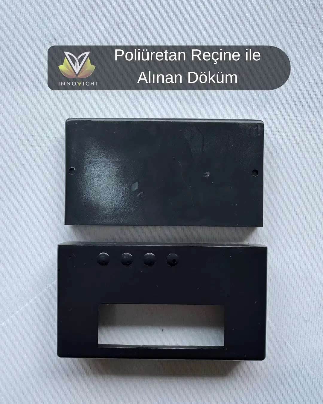 Poliüretan Döküm Çıktısı